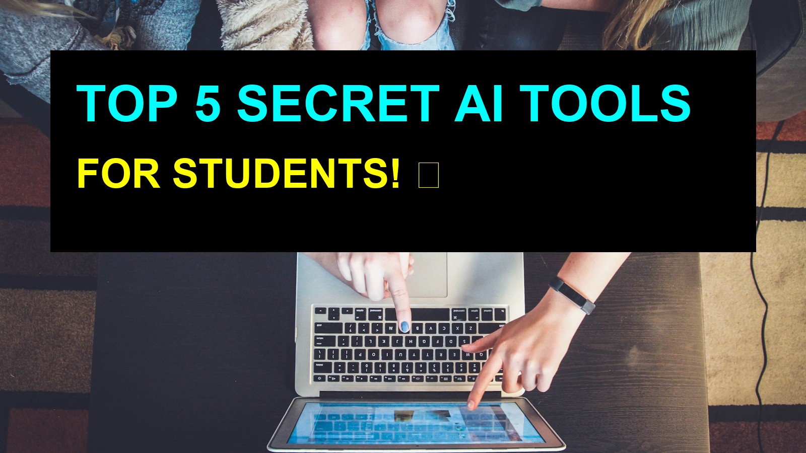 5 Best AI Tools for Students