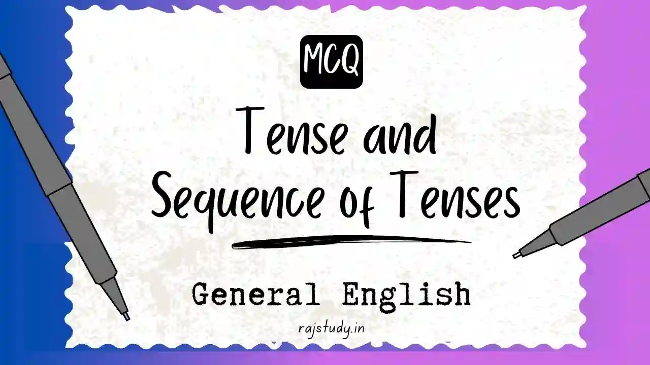 Tense and Sequence of Tenses