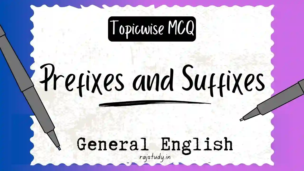 Prefix and Suffix MCQs