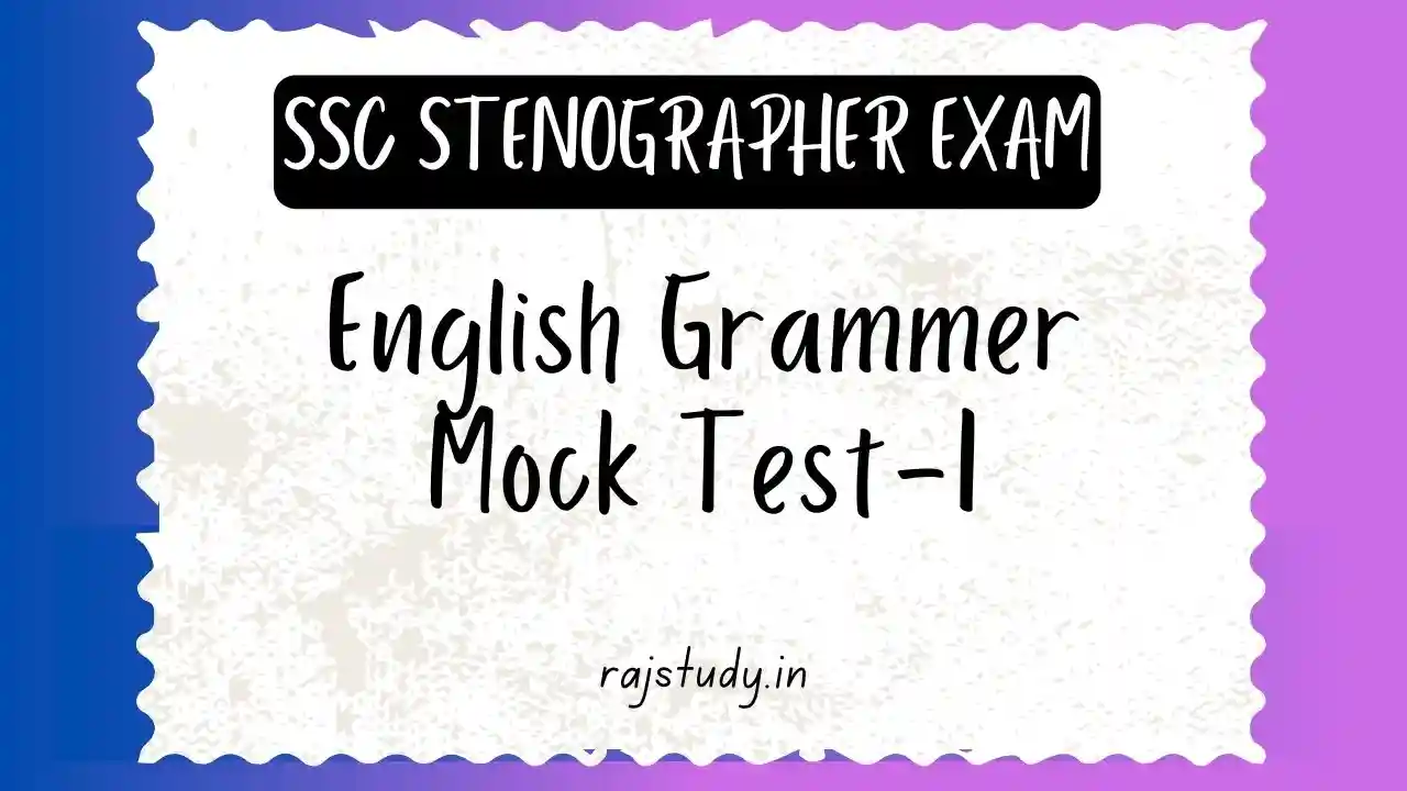 English Grammar Mock Test-I for SSC Stenographer Exam 2025