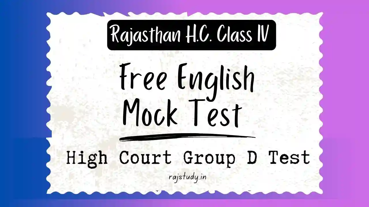 English Grammar Mock Test for Rajasthan HC Group D Exam 2025