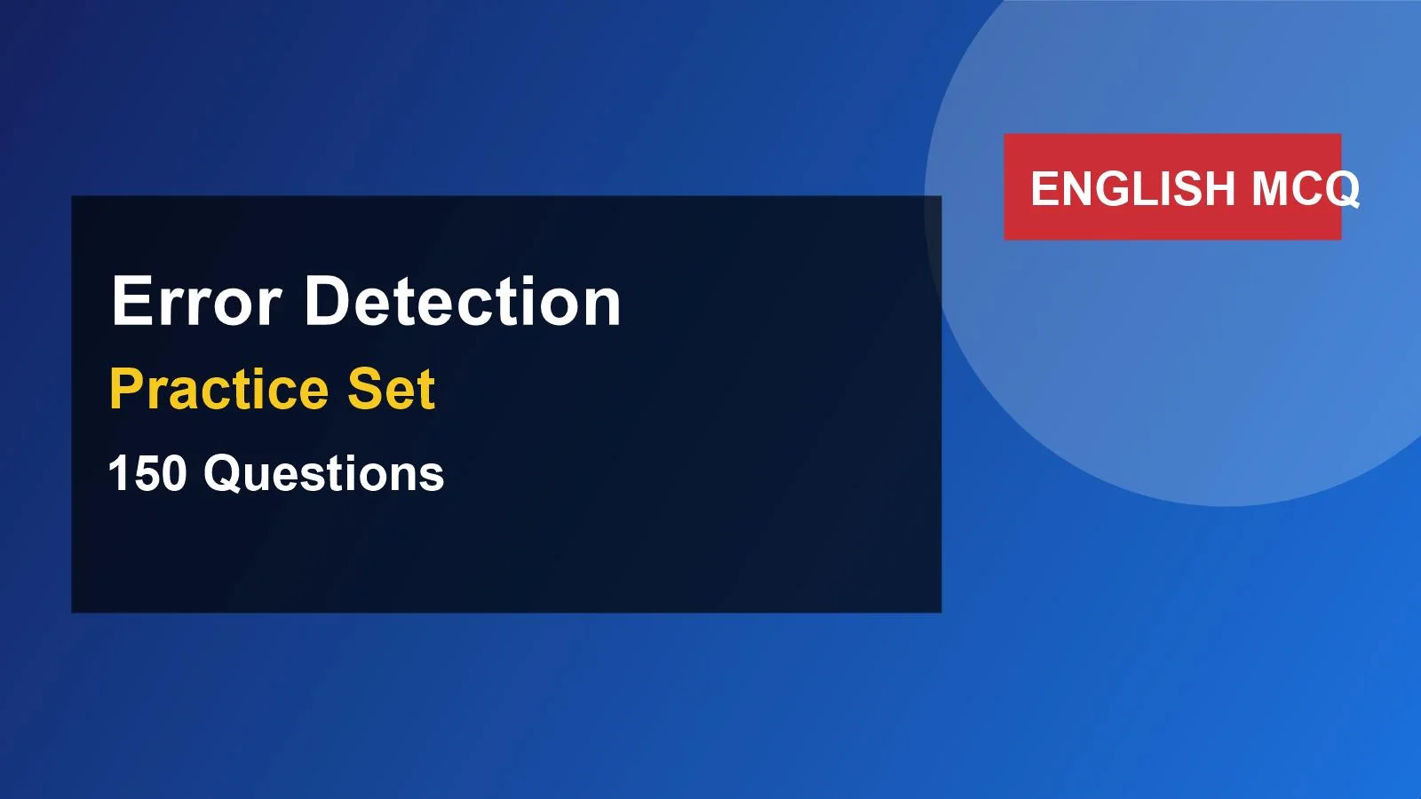 Error Detection Mixed Grand Test (Set-2) (150 Questions) quiz practice set
